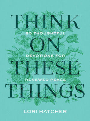 cover image of Think on These Things